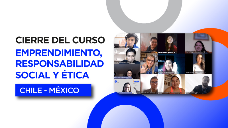 Finaliza curso internacional ‘Emprendimiento, Responsabilidad Social y Ética: El valor social del emprendimiento’