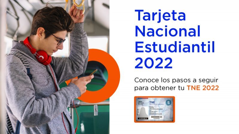 ¿Necesitas TNE para el periodo 2022?, revisa los pasos a seguir