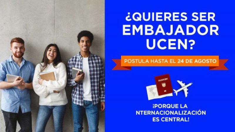 ¿Quieres ser Embajador/a UCEN?