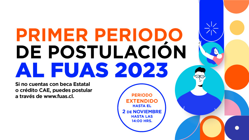 Extensión periodo de postulación a Becas Estatales y Crédito con aval del Estado CAE 2023