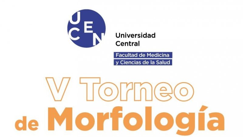 Inscríbete en el V Torneo Escolar de Morfología de la U. Central